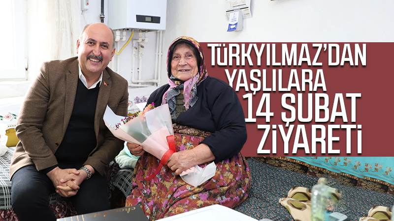 14 Şubat’ta Türkyılmaz’dan yaşlılara anlamlı ziyaret 