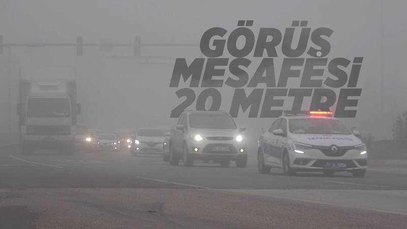 43 ilin geçiş güzergahında yoğun sis: Görüş mesafesi 20 metre