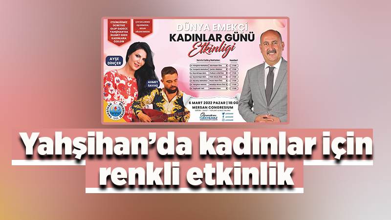 Yahşihan’da kadınlar için renkli etkinlik 