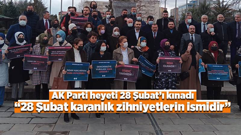 28 Şubat karanlık zihniyetlerin ismidir 