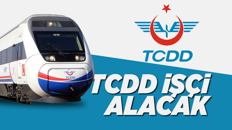 TCDD 180 işçi alacak