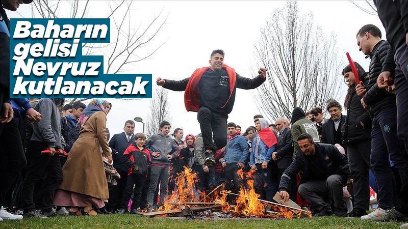 Baharın gelişi Nevruz kutlanacak 