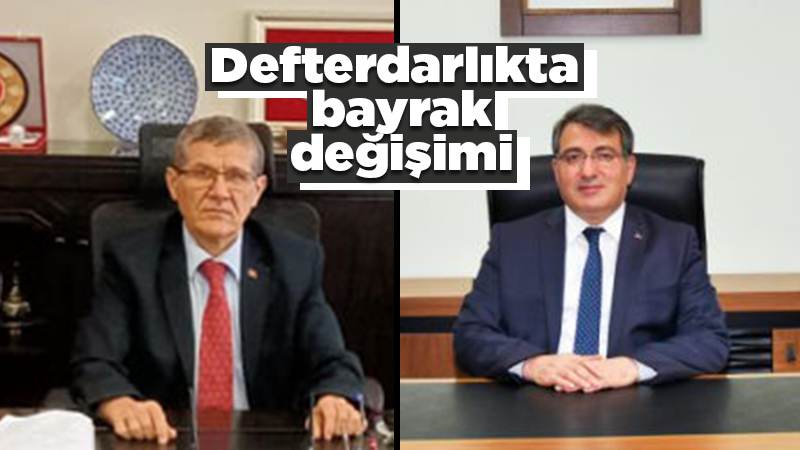 Defterdarlıkta bayrak değişimi 