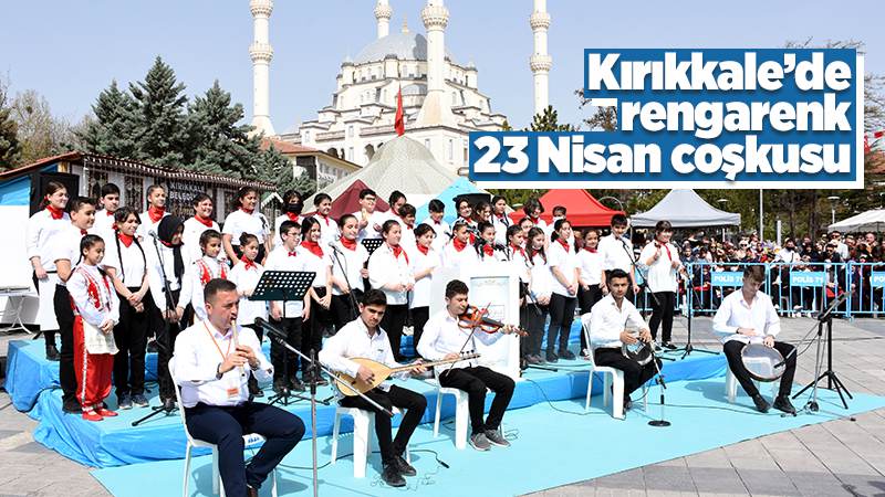 Rengarenk 23 Nisan coşkusu 