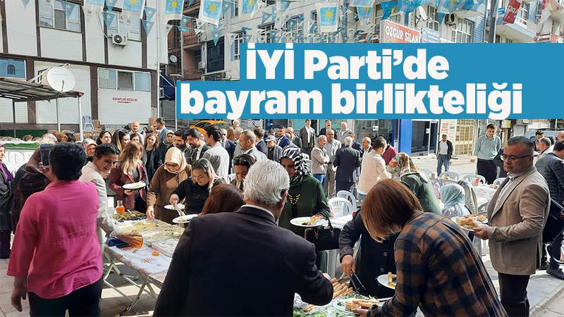 İYİ Parti’de bayram birlikteliği 