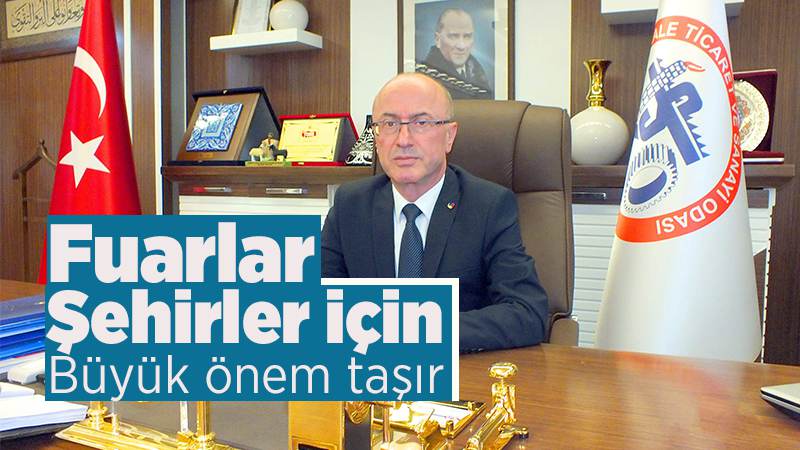 Fuarlar şehir için önemli