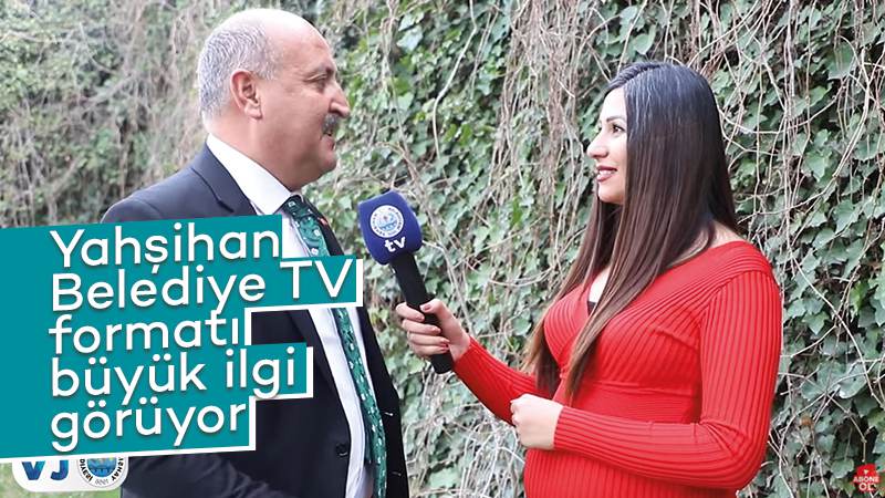 Yahşihan Belediye TV formatı büyük ilgi görüyor