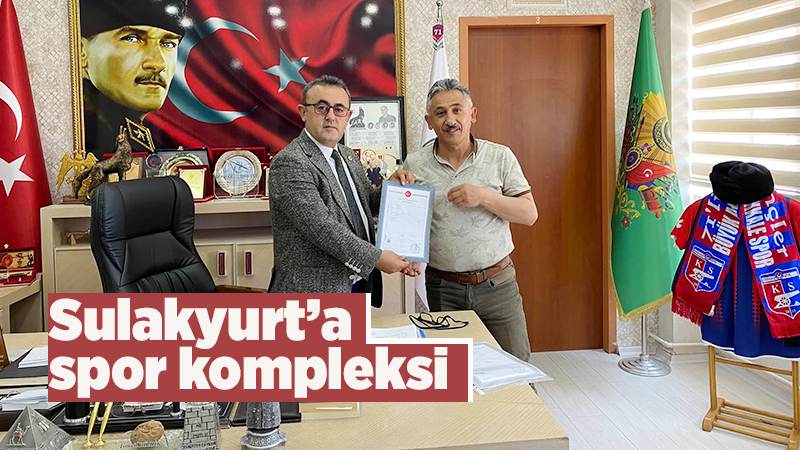 Sulakyurt’a spor kompleksi 