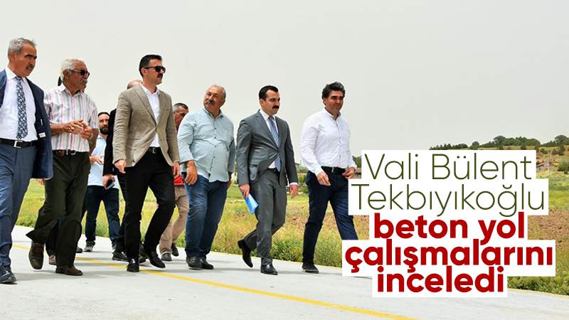 Vali Tekbıyıkoğlu, beton yolda incelemelerde bulundu