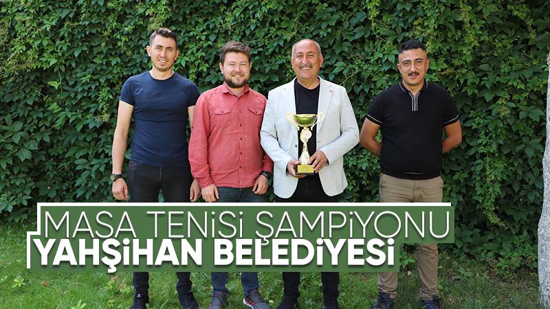 Masa tenisi şampiyonu Yahşihan Belediyesi