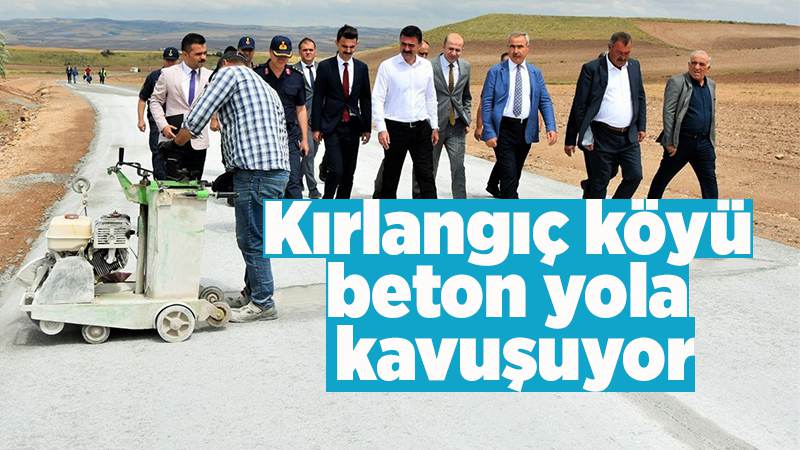 Kırlangıç köyü beton yola kavuşuyor 