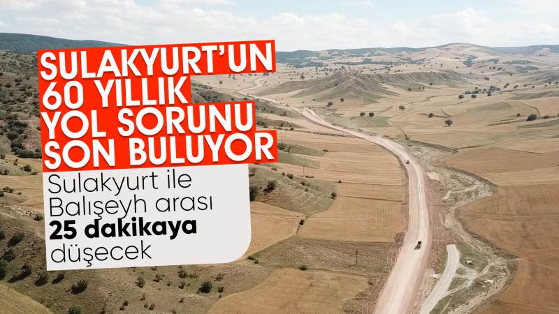 Sulakyurt’un tarihi yol sorunu son buluyor 