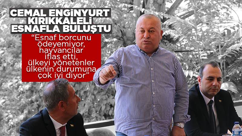 Cemal Enginyurt, Kırıkkaleli esnafla buluştu