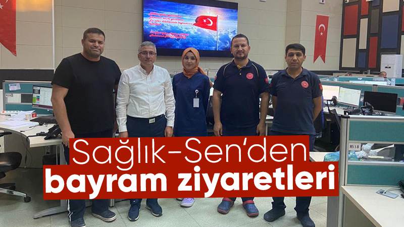 Sağlık-Sen'den sağlık personeline ziyaret