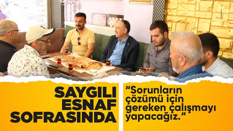 Saygılı, esnaf sofrasında 