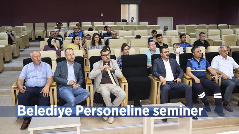 Belediye personeline seminer