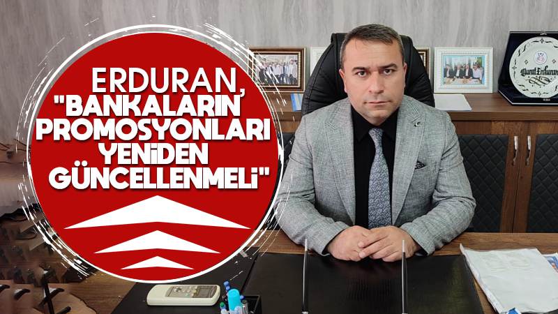 Erduran: “Üyelerimizi asla mağdur etmeyeceğiz"