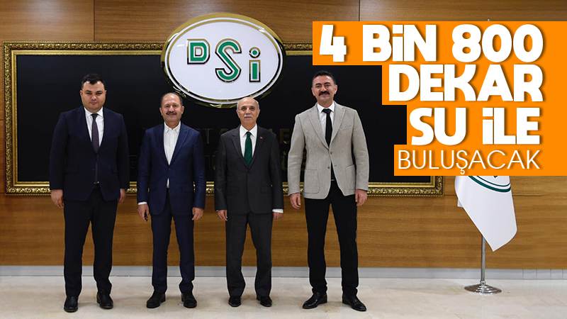 4 bin 800 dekar suya kavuşacak 