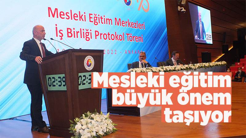 Mesleki eğitim büyük önem taşıyor 