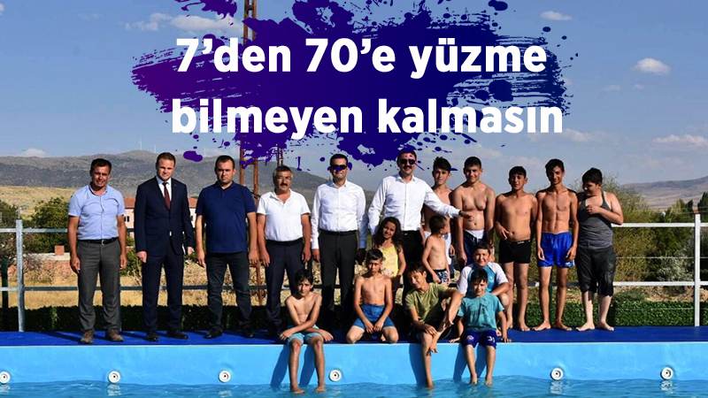 7’den 70’e yüzme bilmeyen kalmasın