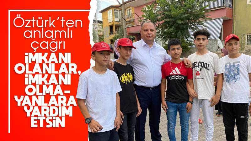 Öztürk’ten dikkat çeken anlamlı çağrı