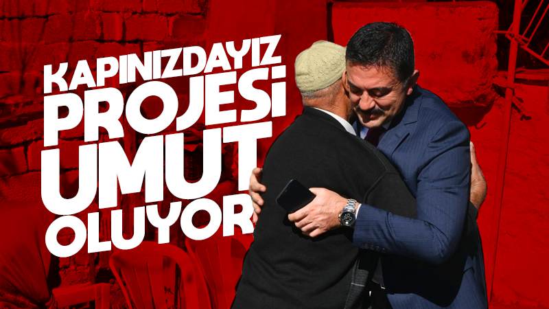 Kapınızdayız projesi umut oluyor 