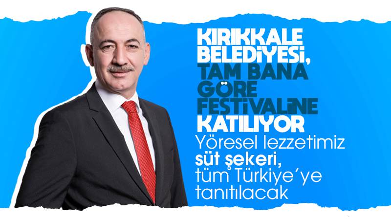 Kırıkkale Belediyesi, tam bana göre festivaline katılacak