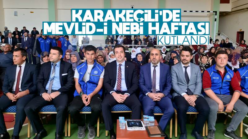 Karakeçili'de Mevlid-i Nebi Haftası kutlandı