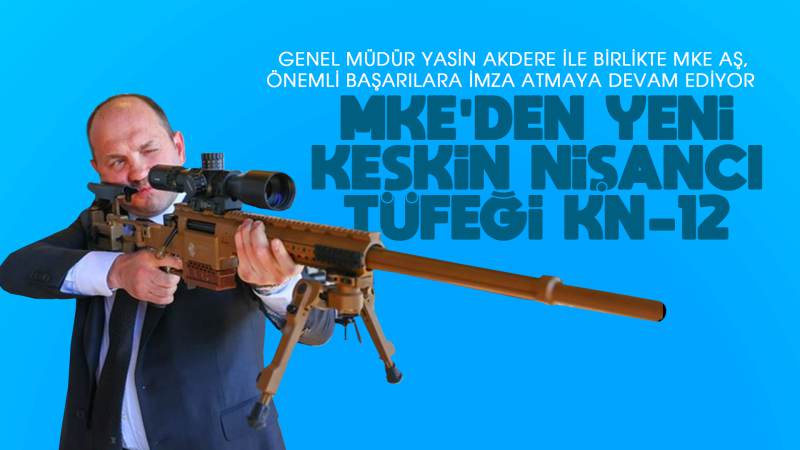 MKE’den yeni keskin nişancı tüfeği KN-12