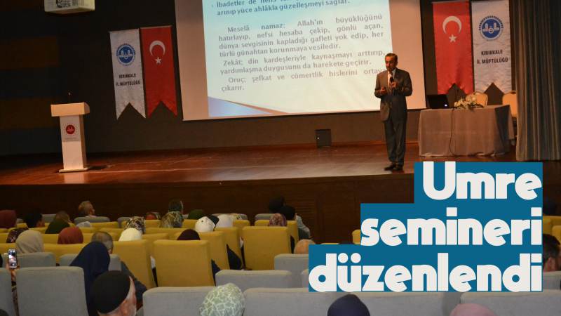 Umre semineri düzenlendi