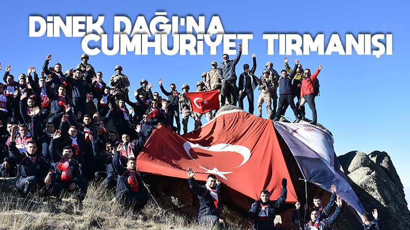 Dinek Dağı'na Cumhuriyet tırmanışı 