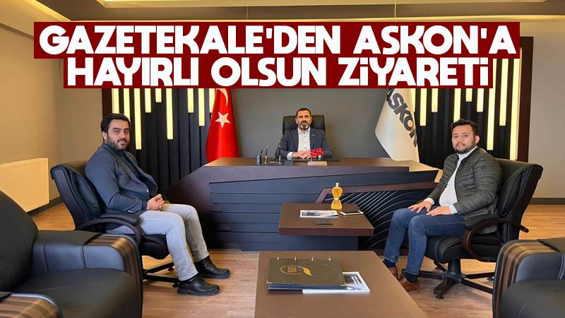 Gazetekale’den Geyik’e hayırlı olsun ziyareti 