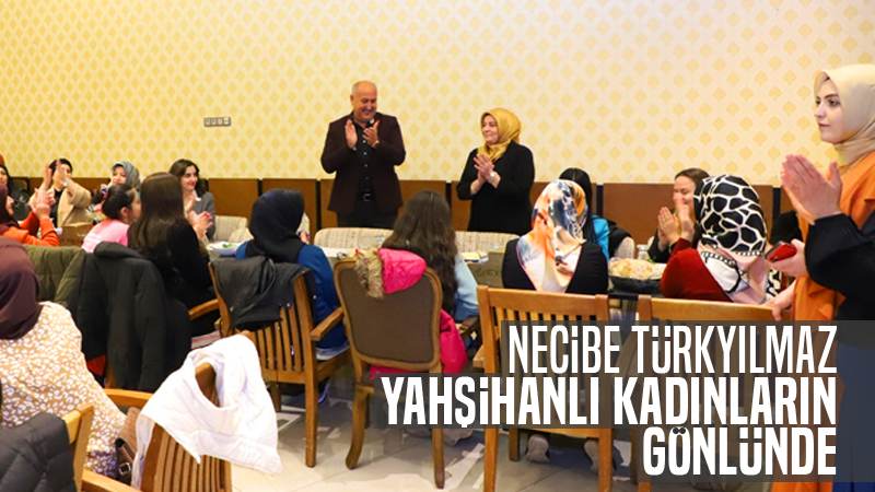 Necibe Türkyılmaz, Yahşihanlı kadınların gönlünde