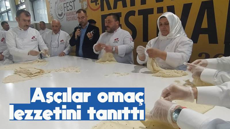 Aşçılar omaç lezzetini tanıttı 