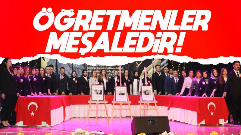 Öğretmenler meşaledir 