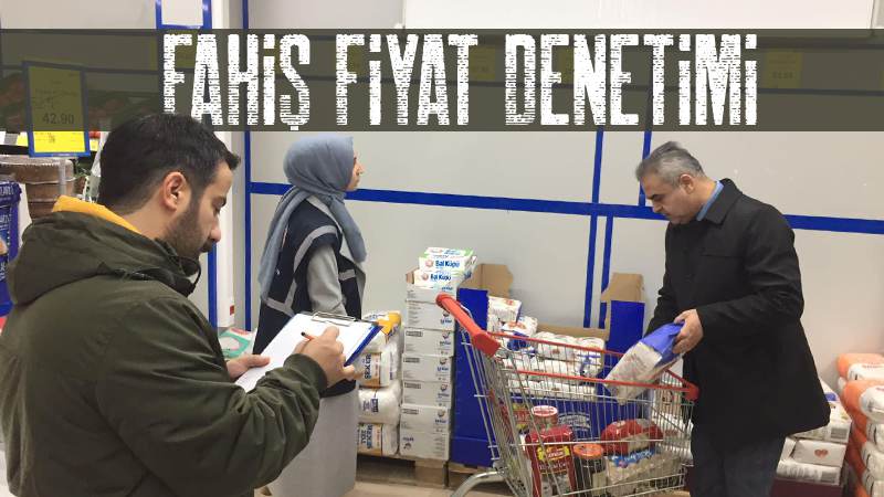 Fahiş fiyatlara denetim!