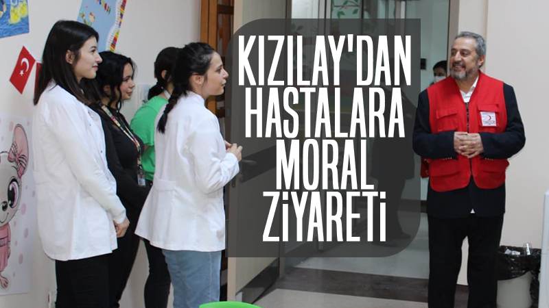 Kızılay’dan hastalara moral