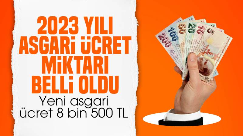 Yeni asgari ücret 8 bin 500 TL oldu!