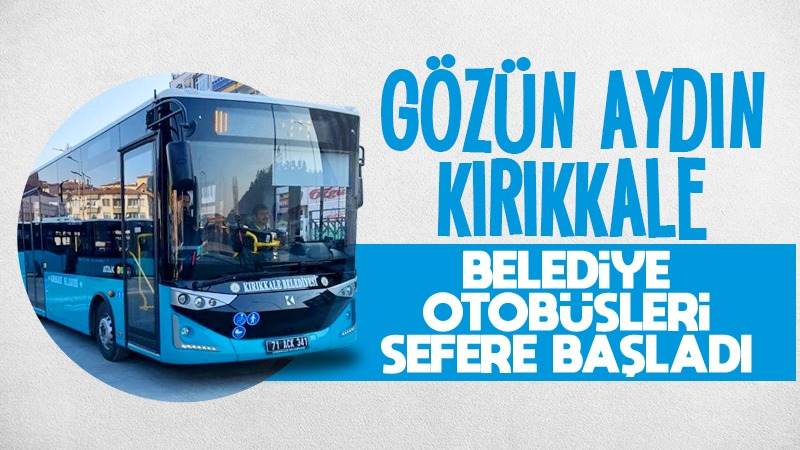 Belediye otobüsleri sefere başladı 