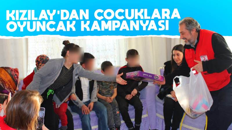 Kızılay’dan çocuklara oyuncak kampanyası 