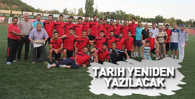 Yeniden tarih yazacağız