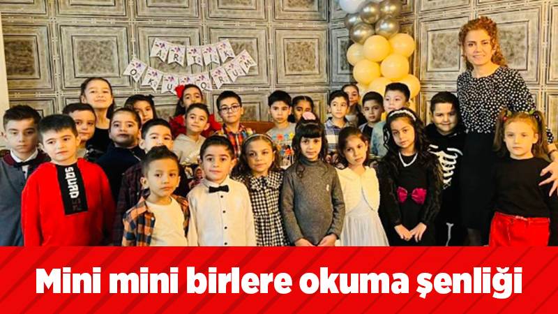 Mini mini birlere okuma şenliği 