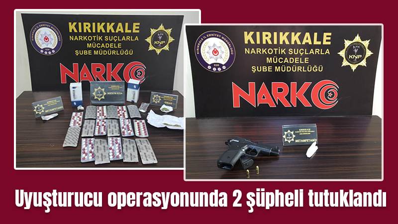 Uyuşturucu operasyonunda 2 şüpheli tutuklandı