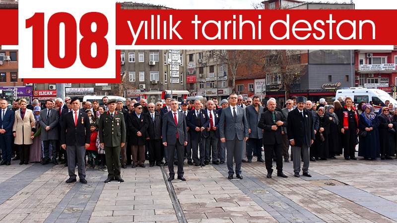 108 yıllık tarihi destan 