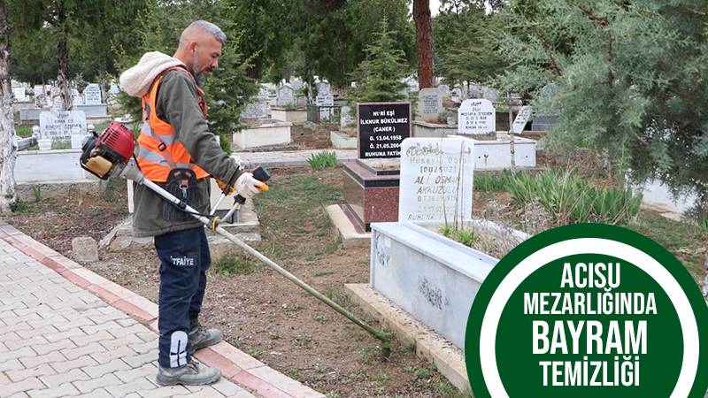 Acısu Mezarlığında Bayram Temizliği̇