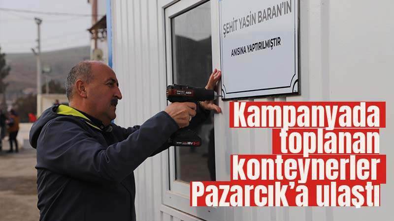 Kampanyada toplanan konteynerler Pazarcık’a ulaştı