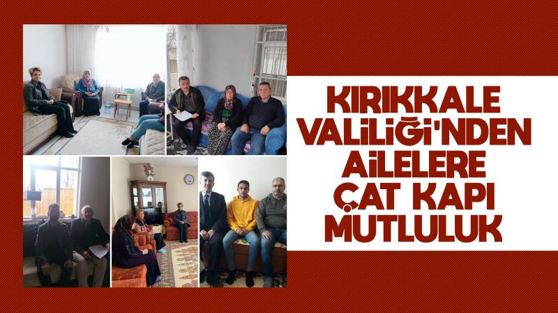 Ailelere çat kapı mutluluk 