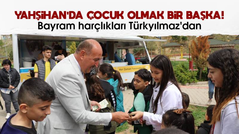 Yahşihan’da çocuk olmak bir başka 