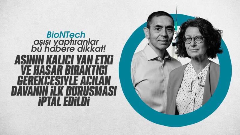 BioNTech’e açılan davanın ilk duruşması iptal edildi