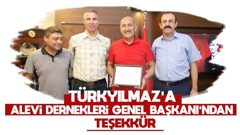 Türkyılmaz’a Alevi Dernekleri Genel Başkanı’ndan Teşekkür